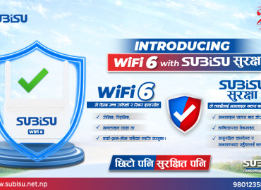पहिलोपटक वाइफाइ ६ सहित ‘सुबेसु सुरक्षा’ सेवा सुरू
