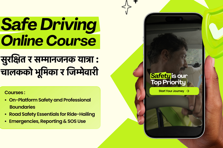 इनड्राइभ नेपालद्वारा ड्राइभर पार्टनरलाई सशक्त बनाउन ‘सेफ ड्राइभिङ अनलाइन कोर्स’ सार्वजनिक