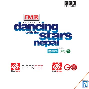 DANCING WITH THE STARS, A NEPALI REALITY SHOW GETS DISHHOME GO & DISHHOME FIBERNET AS ASSOCIATE SPONSOR