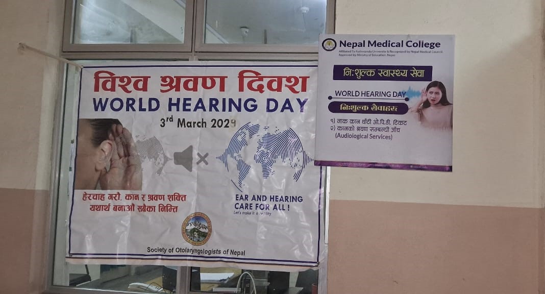 नेपाल मेडिकल कलेजमा श्रवण सम्बन्धी नि:शुल्क स्वास्थ्य जाँच
